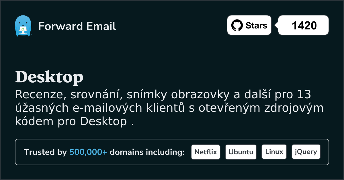 13 úžasných e-mailových klientů s otevřeným zdrojovým kódem pro Desktop v 2025