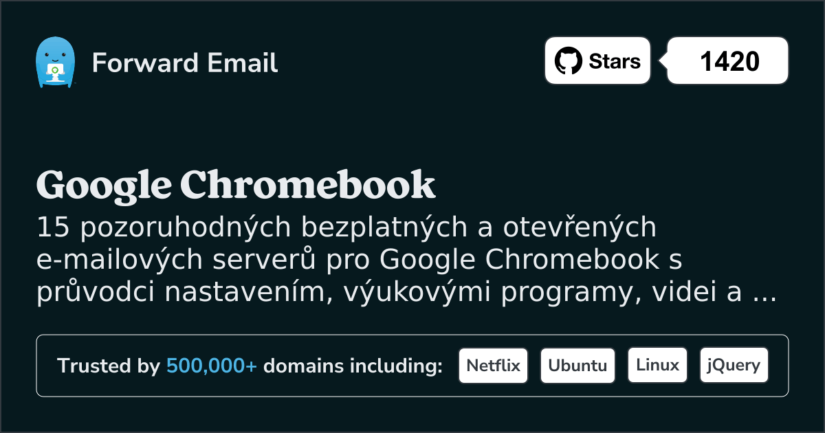 15 pozoruhodných open source e-mailových serverů pro Google Chromebook v 2025