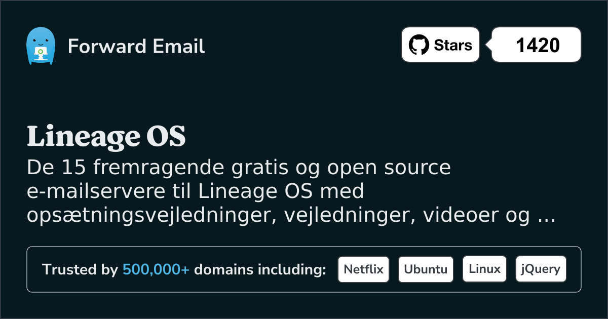 15 enestående Open Source e-mail-servere til Lineage OS i 2025