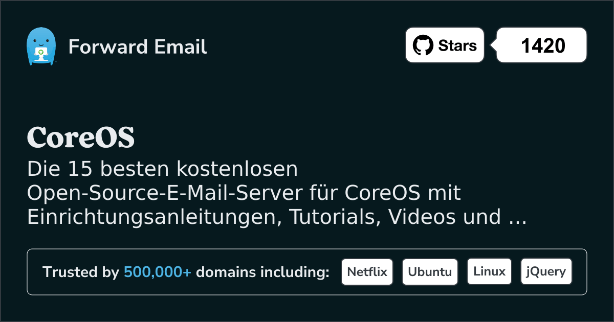 Die 15 besten Open-Source-E-Mail-Server fĂŒr CoreOS im 2025