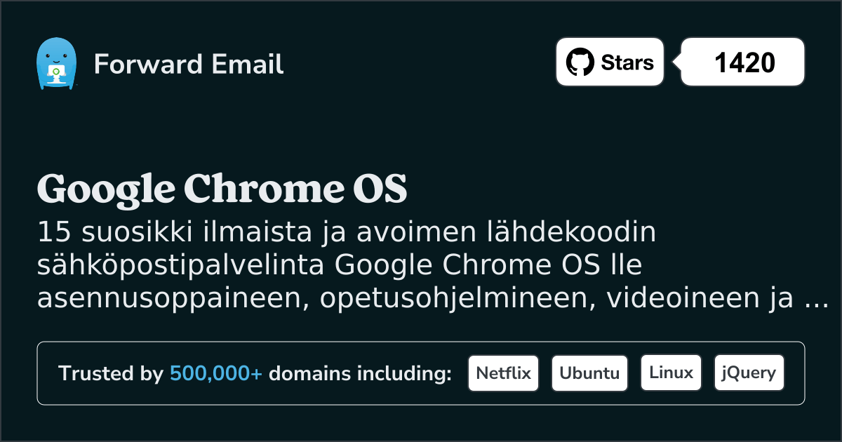 15 suosikki avoimen lähdekoodin sähköpostipalvelinta Google Chrome OS vuonna 2025