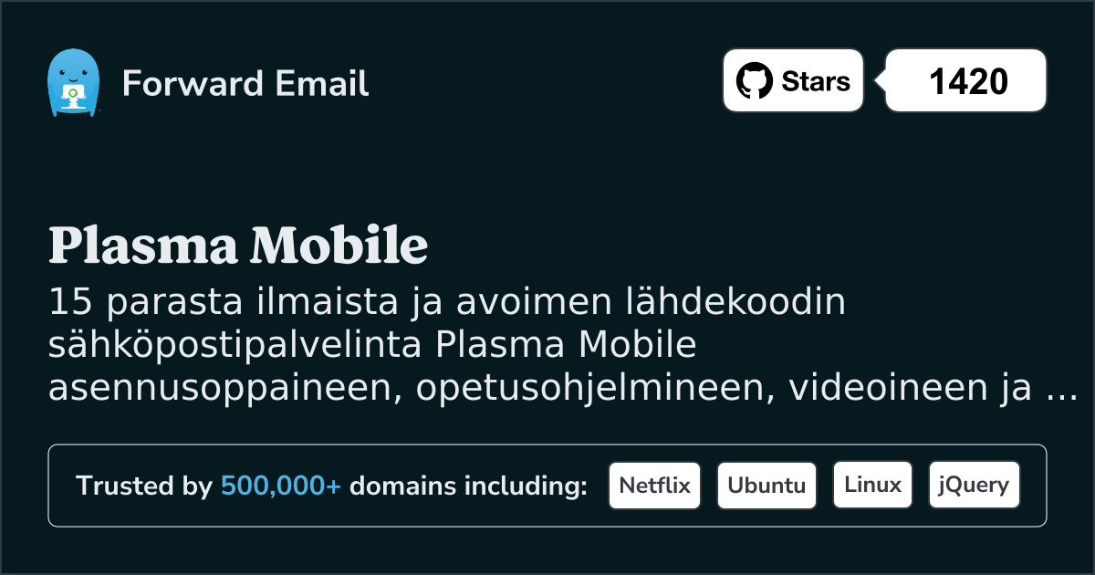 15 parasta avoimen lähdekoodin sähköpostipalvelinta Plasma Mobile vuonna 2025
