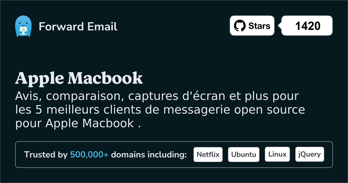 Les 5 meilleurs clients de messagerie open source pour Apple Macbook en 2025