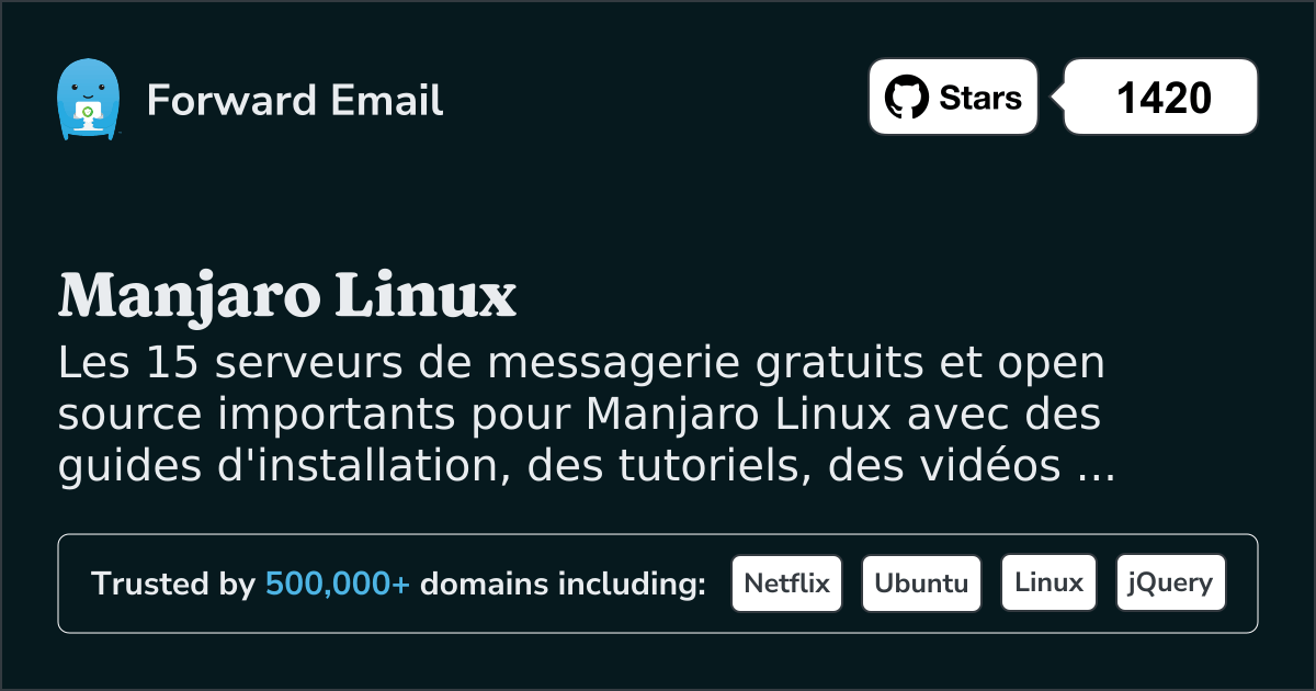 15 serveurs de messagerie open source importants pour Manjaro Linux en 2025