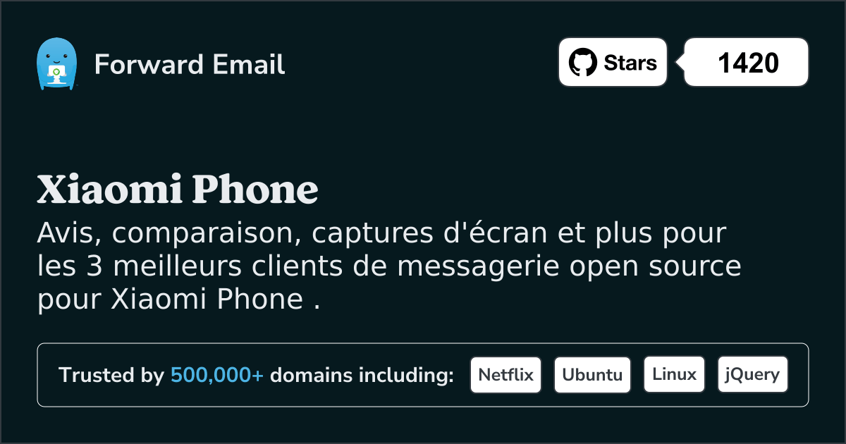 Les 3 meilleurs clients de messagerie open source pour Xiaomi Phone en 2025