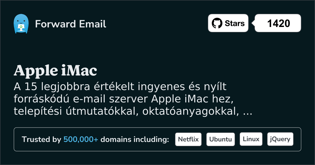15 legjobb értékelésű nyílt forráskódú e-mail szerver Apple iMac 2025 ben