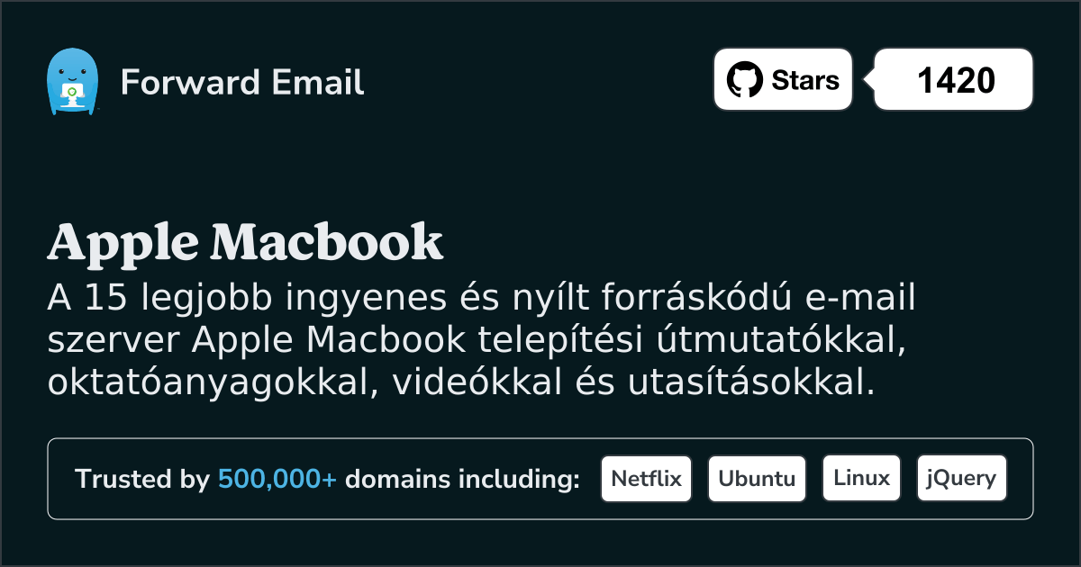 A 15 legjobb nyílt forráskódú e-mail szerver Apple Macbook 2025 ben