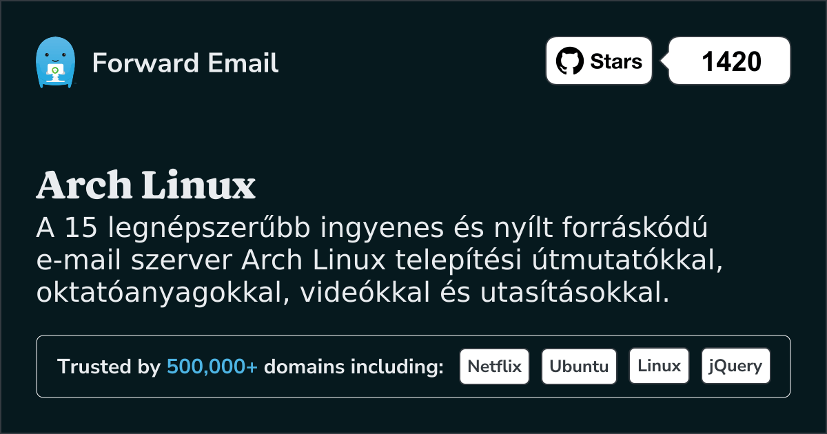 15 legnépszerűbb nyílt forráskódú e-mail szerver Arch Linux 2025 ben
