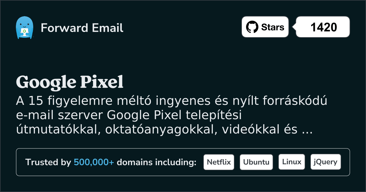 15 figyelemre méltó nyílt forráskódú e-mail szerver Google Pixel 2025 ben