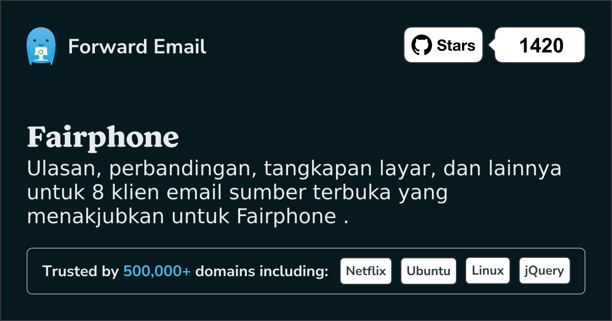 8 Klien Email Open Source yang Menakjubkan untuk Fairphone pada 2025