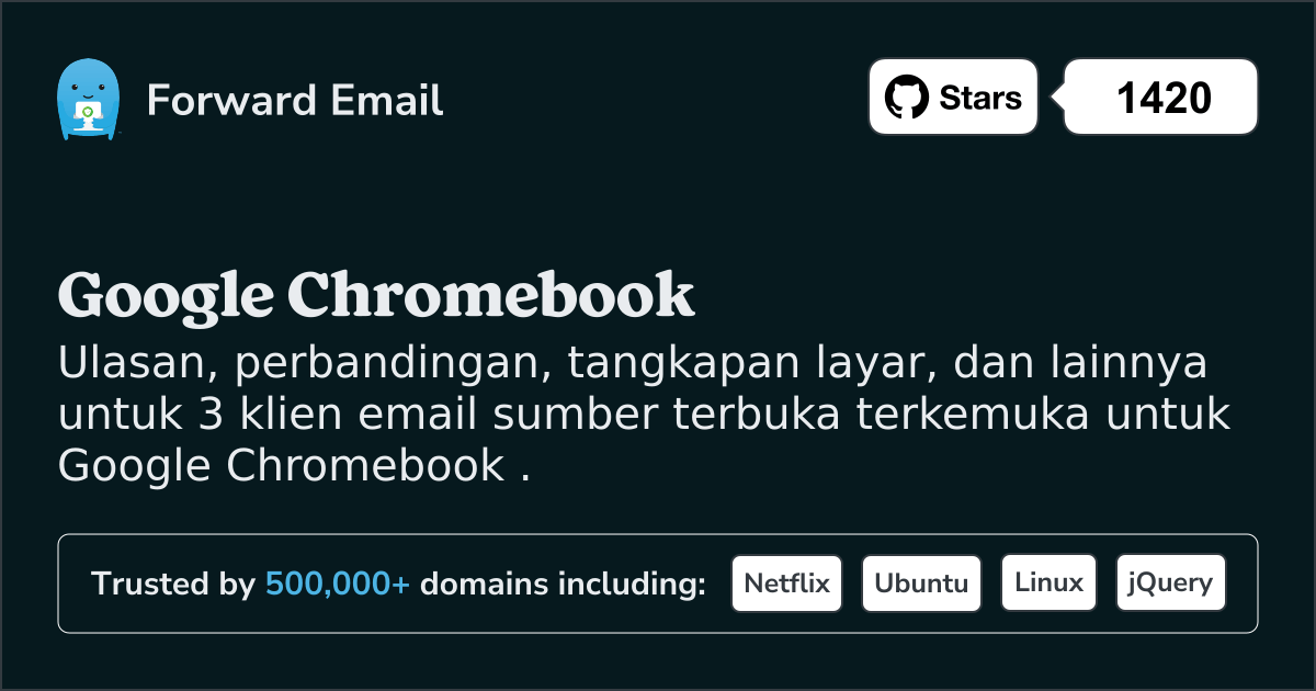 3 Klien Email Open Source Terkemuka untuk Google Chromebook pada 2025