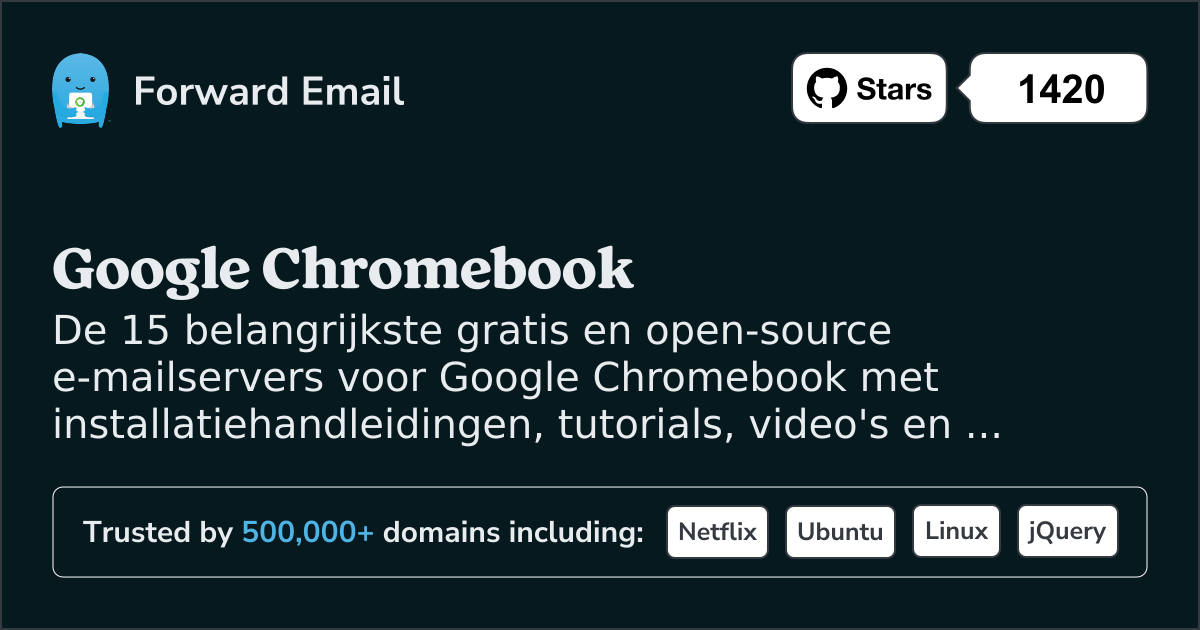 15 opmerkelijke open source e-mailservers voor Google Chromebook in 2025