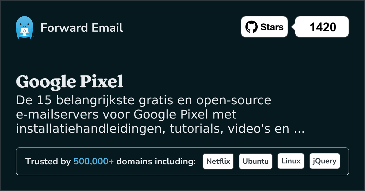 15 opmerkelijke open source e-mailservers voor Google Pixel in 2025