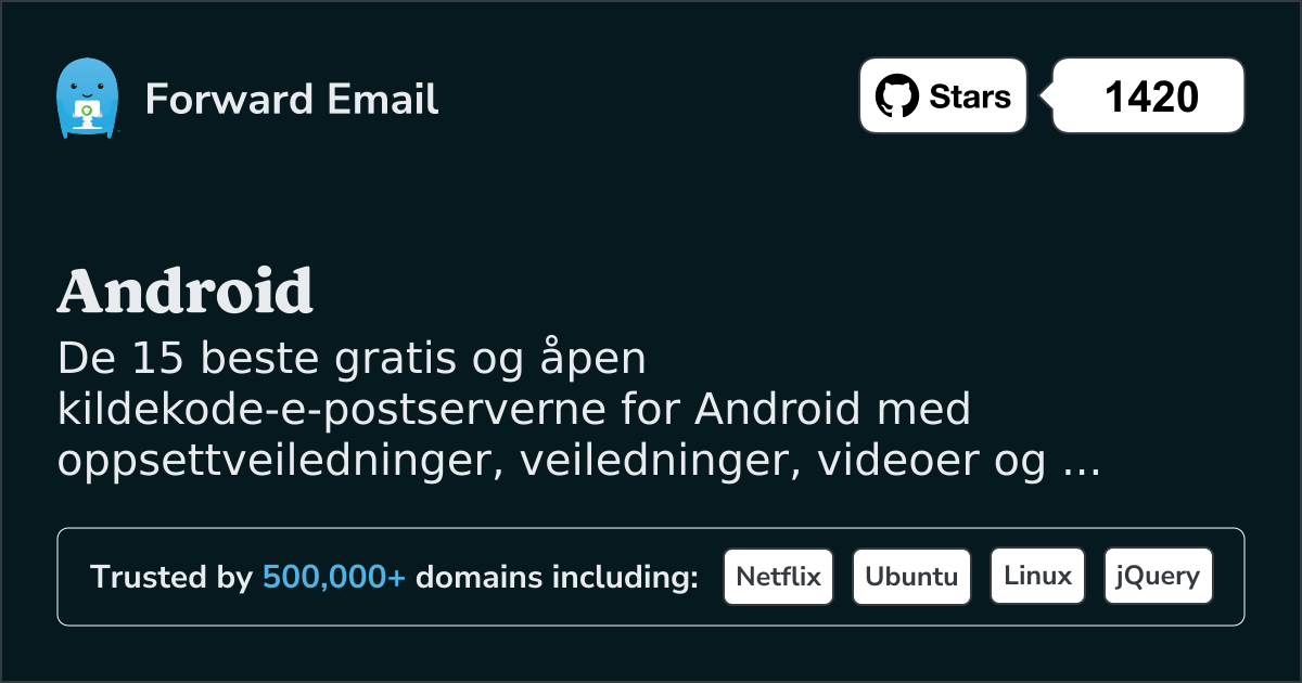 15 beste åpen kildekode-e-postservere for Android i 2025