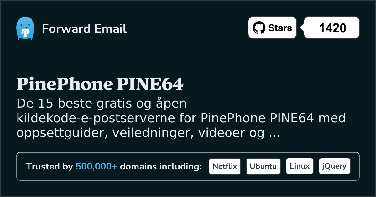 15 beste åpen kildekode-e-postservere for PinePhone PINE64 i 2025
