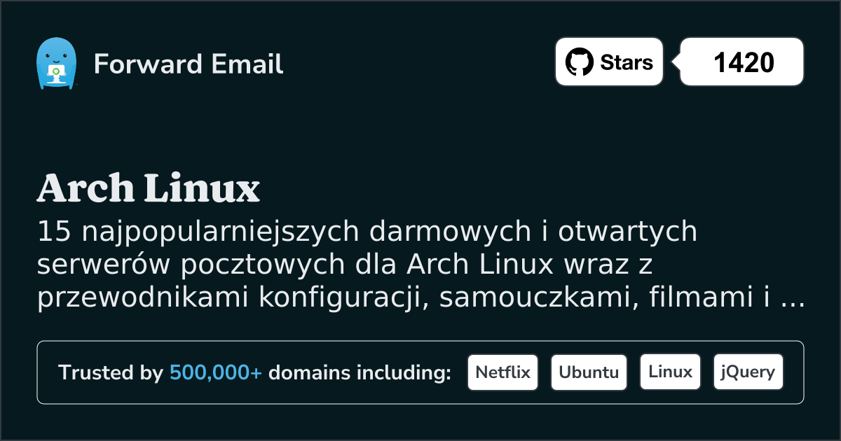 15 najpopularniejszych serwerów pocztowych Open Source dla Arch Linux w 2025