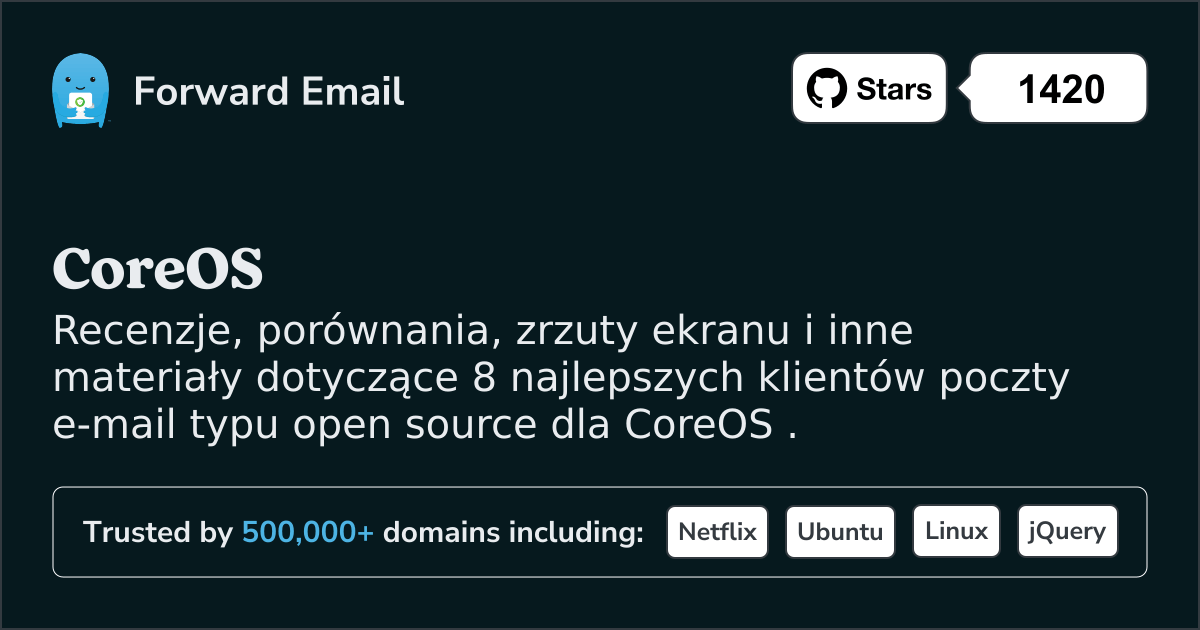 8 najlepszych klientów poczty e-mail Open Source dla CoreOS w 2025