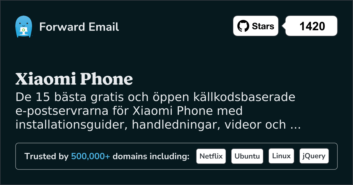 15 bästa e-postservrar med öppen källkod för Xiaomi Phone 2025