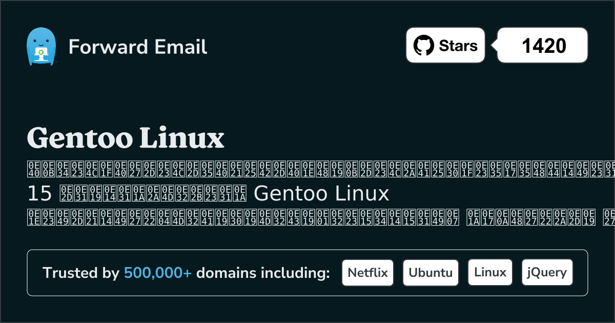 เซิร์ฟเวอร์อีเมลโอเพ่นซอร์ส 15 อันดับแรกสำหรับ Gentoo Linux ใน 2025